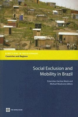 Social Exclusion and Mobility in Brazil(English, Paperback, unknown)