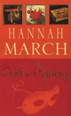The Devil's Highway (Robert Fairfax 2)(English, Electronic book text, March Hannah)