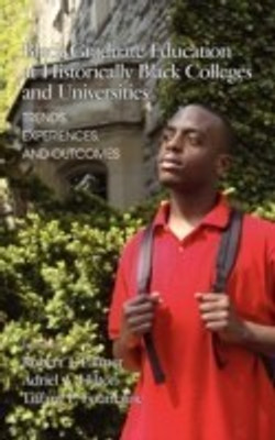 Black Graduate Education at Historically Black Colleges and Universities(English, Hardcover, unknown)
