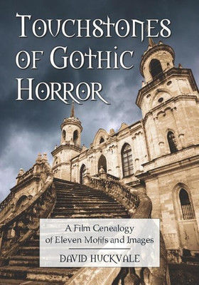 Touchstones of Gothic Horror(English, Paperback, Huckvale David)