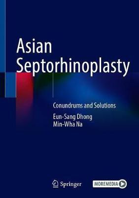 Asian Septorhinoplasty(English, Hardcover, Dhong Eun-Sang)