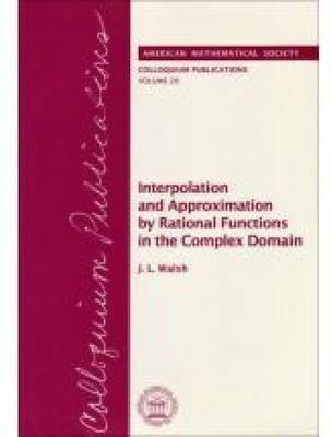 Interpolation and Approximation by Rational Functions in the Complex Domain(English, Paperback, American Mathematical Society)