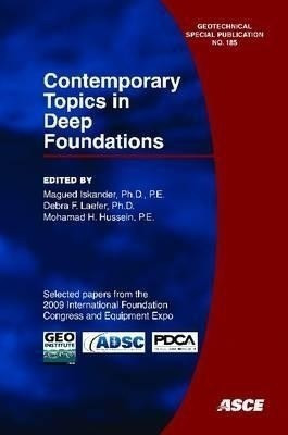 Contemporary Topics in Deep Foundations(English, Paperback, unknown)