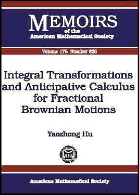 Integral Transformations and Anticipative Calculus for Fractional Brownian Motions(English, Paperback, unknown)