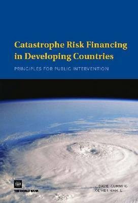 Catastrophe Risk Financing in Developing Countries(English, Paperback, Cummins J. David)