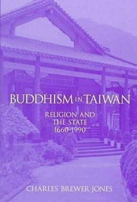 Buddhism in Taiwan(English, Hardcover, Jones Charles Brewer)