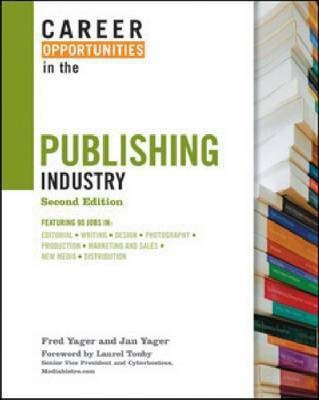 Career Opportunities in the Publishing Industry(English, Hardcover, Facts On File)