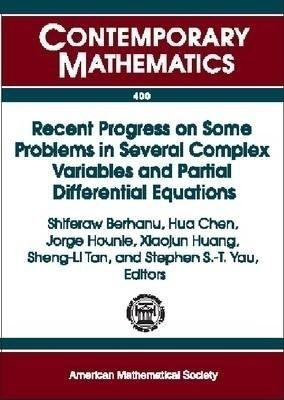 Recent Progress on Some Problems in Several Complex Variables and Partial Differential Equations(English, Paperback, unknown)