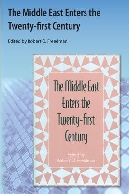 The Middle East Enters the Twenty-first Century(English, Paperback, Freedman Robert O.)