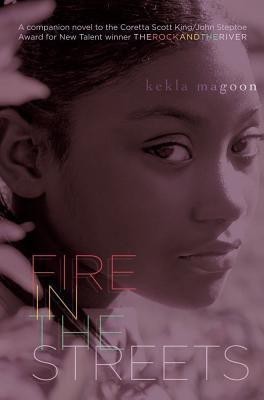 Fire in the Streets(English, Hardcover, Magoon Kekla)