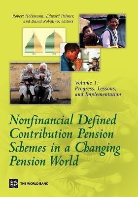 Nonfinancial Defined Contribution Pension Schemes in a Changing Pension World: Volume 1(English, Paperback, unknown)
