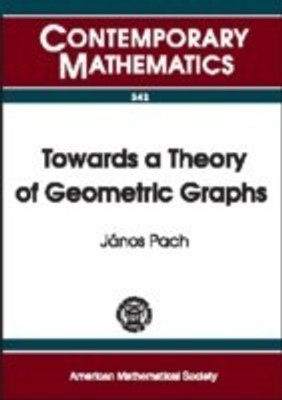 Towards a Theory of Geometric Graphs illustrated edition Edition(English, Paperback, unknown)
