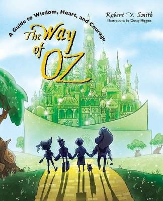 The Way of Oz(English, Paperback, Smith Robert V.)