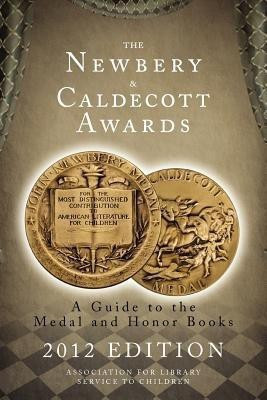 The Newbery and Caldecott Awards(English, Paperback, (ALSC) Association for Library Service to Children)