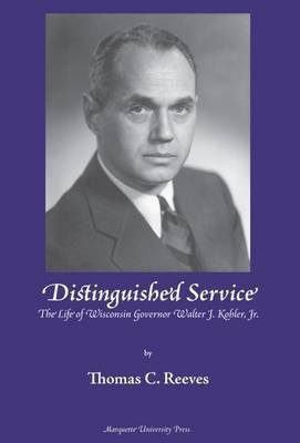 Distinguished Service(English, Hardcover, Reeves Thomas C.)