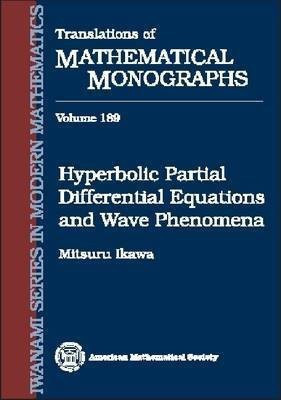 Hyperbolic Partial Differential Equations and Wave Phenomena(English, Paperback, unknown)