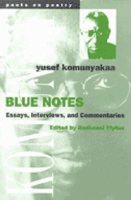 Blue Notes(English, Paperback, Komunyakaa Yusef)