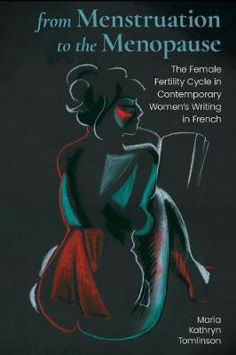 From Menstruation to the Menopause(English, Hardcover, Tomlinson Maria Kathryn)