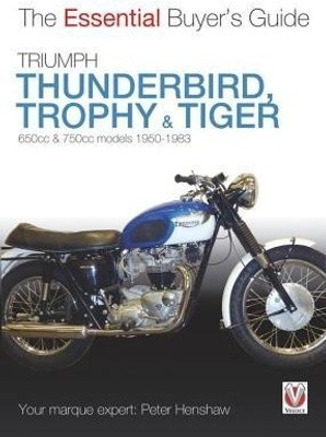 Triumph Thunderbird, Trophy & Tiger(English, Paperback, Henshaw Peter)