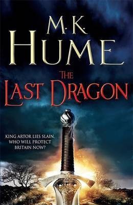 The Last Dragon (Twilight of the Celts Book I)(English, Electronic book text, K. Hume M.)