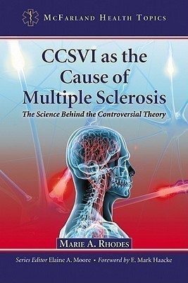 CCSVI as the Cause of Multiple Sclerosis(English, Paperback, Rhodes Marie A.)