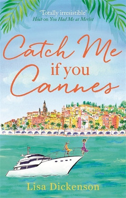 Catch Me if You Cannes(English, Paperback, Dickenson Lisa)