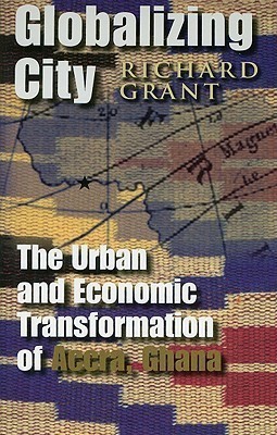 Globalizing City(English, Hardcover, Grant Richard)