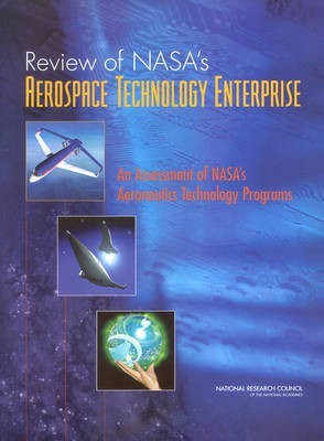Review of NASA's Aerospace Technology Enterprise(English, Paperback, Committee for the Review of NASA's Revolutionize Aviation Program)