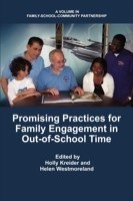 Promising Practices For Family Engagement In Out-Of-School Time(English, Paperback, unknown)