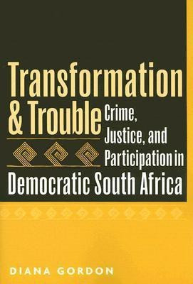 Transformation and Trouble(English, Paperback, Gordon Diana)