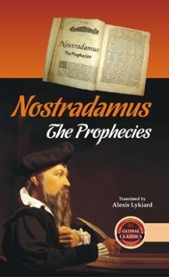 Nostradamus The Prophecies(Hardcover, Translated by Alexis Lykiard)