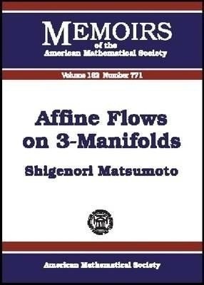 Affine Flows on 3-Manifolds(English, Paperback, unknown)