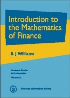 Introduction to the Mathematics of Finance(English, Hardcover, Williams R.J.)