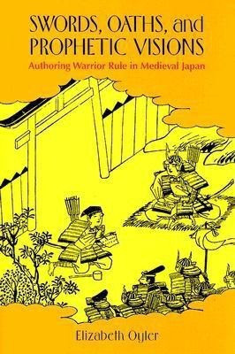 Swords, Oaths, and Prophetic Visions(English, Hardcover, Oyler Elizabeth)