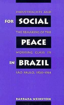 For Social Peace in Brazil(English, Paperback, Weinstein Barbara)