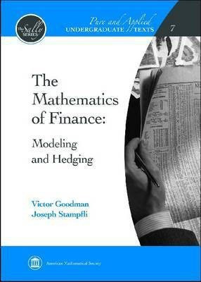 The Mathematics of Finance(English, Hardcover, Goodman Victor)