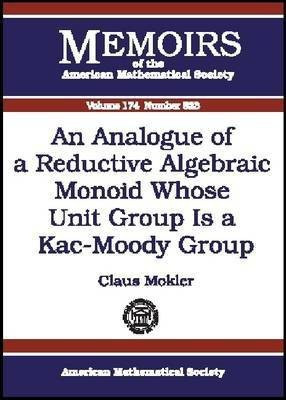 An Analogue of a Reductive Algebraic Monoid Whose Unit Group is a Kac-Moody Group(English, Paperback, unknown)