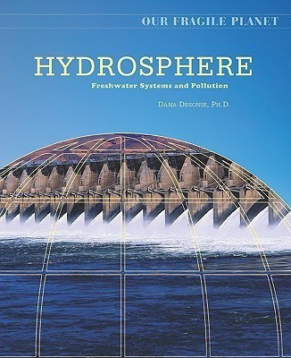 Hydrosphere(English, Hardcover, Desonie Dana)