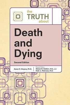 The Truth About Death and Dying(English, Hardcover, unknown)