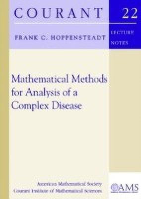 Mathematical Methods for Analysis of a Complex Disease(English, Paperback, Hoppensteadt Frank C.)