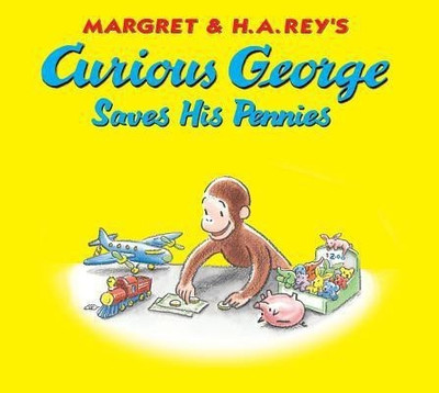 Curious George Saves His Pennies(English, Mixed media product, unknown)