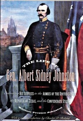 The Life of General Albert Sidney Johnston(English, Hardcover, Johnston William Preston)
