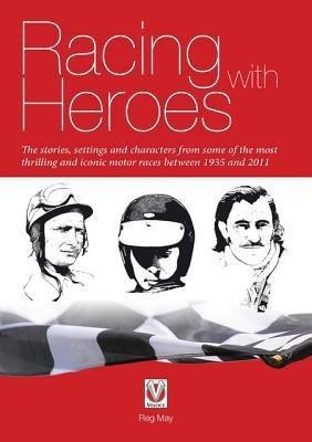 Racing with Heroes(English, Paperback, May Reg)