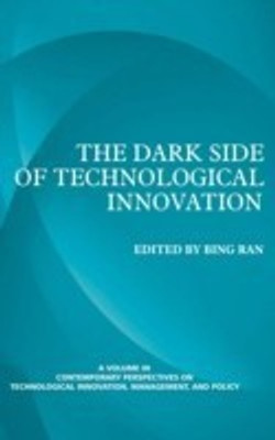 The Dark Side of Technological Innovation(English, Hardcover, unknown)