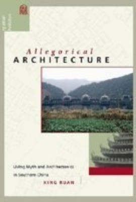 Allegorical Architecture(English, Hardcover, Ruan Xing)