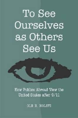 To See Ourselves as Others See Us(English, Hardcover, Holsti Ole Rudolf)