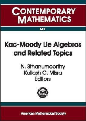 Kac-Moody Lie Algebras and Related Topics(English, Paperback, unknown)