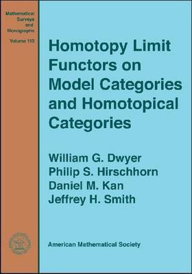 Homotopy Limit Functors on Model Categories and Homotopical Categories(English, Paperback, unknown)