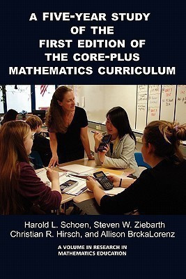 A 5-Year Study of the First Edition of the Core-Plus Mathematics Curriculum(English, Paperback, unknown)