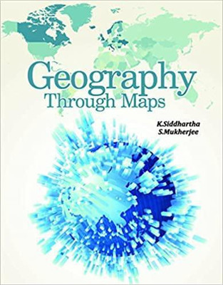 Geography Through Maps(English, Paperback, K Siddhartha)
